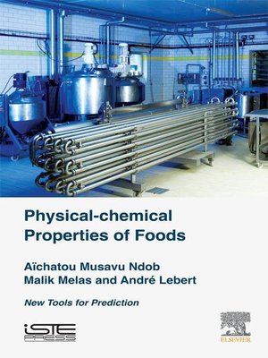 cover image of Physical-Chemical Properties of Foods